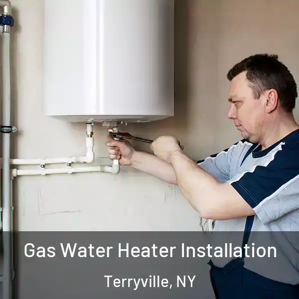  Gas Water Heater Installation Terryville, NY