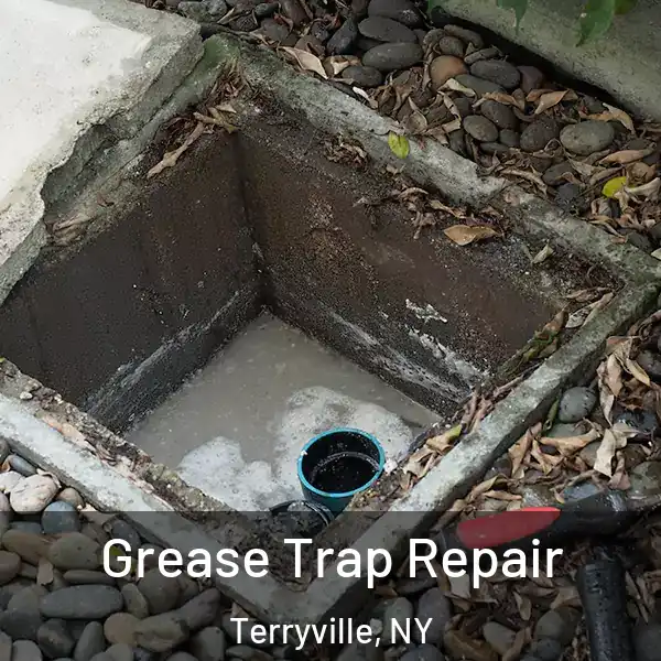  Grease Trap Repair Terryville, NY