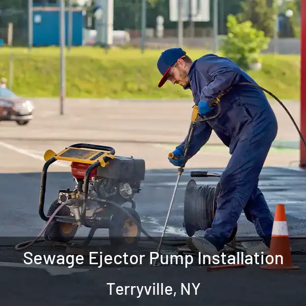  Sewage Ejector Pump Installation Terryville, NY