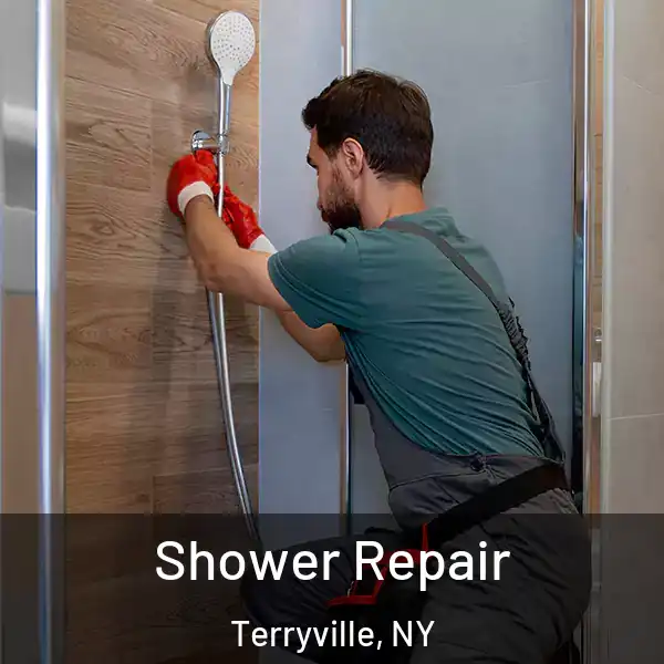  Shower Repair Terryville, NY